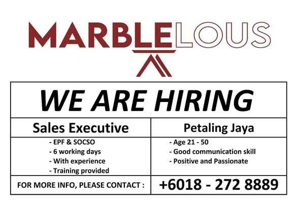 WE'RE HIRING SALES EXECUTIVES! Join the Marblelous Family
